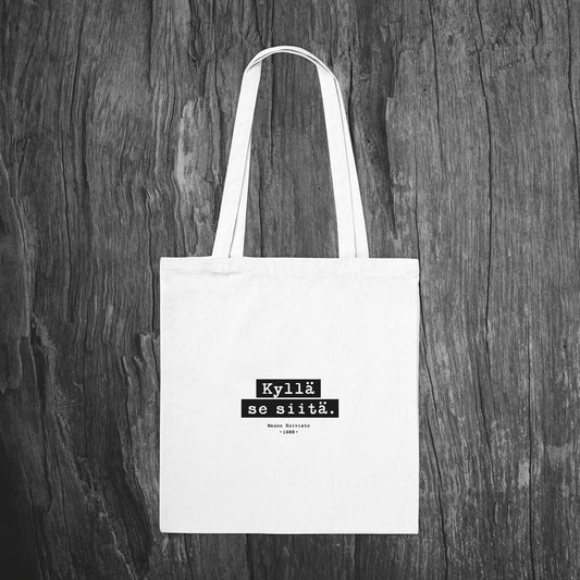 Kyllä se siitä - puuvillakassi